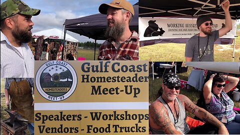 Gulf Coast Homesteader Meet Up October 28 and 29 2022