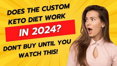 Custom Keto Diet Review: Does the Custom Keto Diet Work In 2024? A Beginner's Guide!