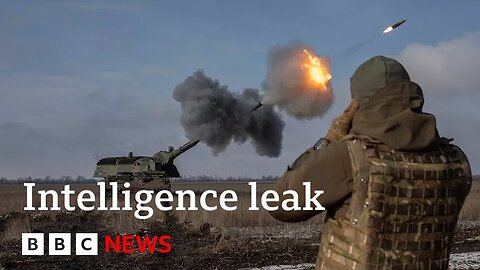 What dose the leak of Ukraine war documents tell us