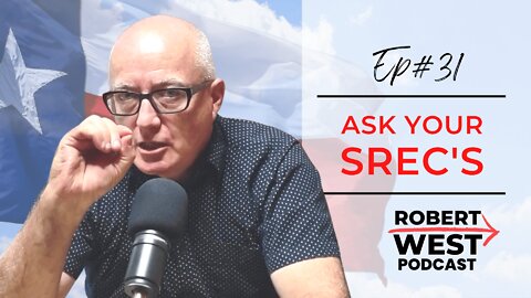 ASK YOUR SREC'S | Ep 31