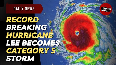 Record Breaking Hurricane Lee Becomes Category 5 Storm