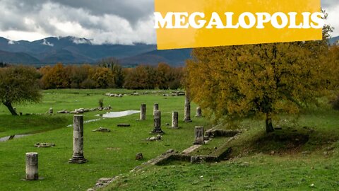 Ancient Megalopolis - A city founded in opposition to Sparta