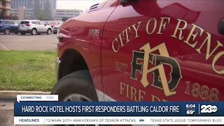 Hard Rock Hotel hosts first responders battling Caldor Fire