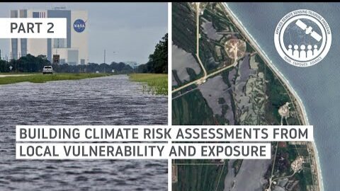 NASA ARSET: Developing Climate Adaptation Support for NASA Centers, Part 2/2