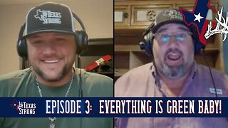 Everything is GREEN Baby! - Podcast Episode 3