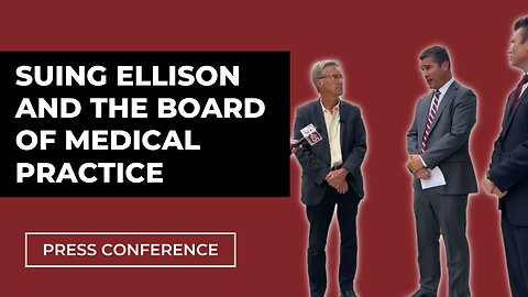 Press Conference: Lawsuits Against Keith Ellison and the Board of Medical Practice