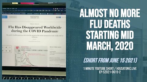 Almost No more flu deaths starting mid March, 2020 (Short from June 15, 2021)