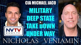 CIA Michael Jaco Discusses Military Deep State Take Down Under Way with Nicholas Veniamin