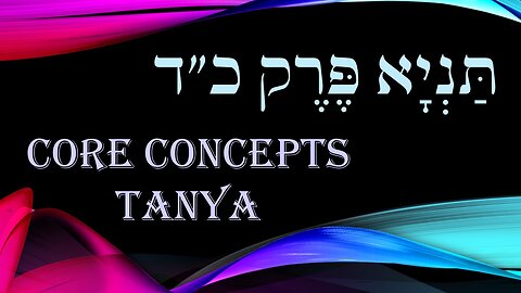 Core Concepts Tanya: Chapter 24