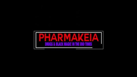 Pharmakeia: Drugs And Black Magic In The End Times by ODD TV