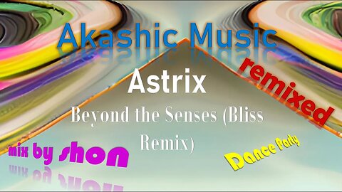 Astrix & DJ High Guy Chaos Astrix & Faders Remix mix by shon AkashicMusic Dance mix