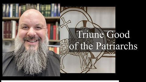 2023.06.04 – Triune God of the Patriarchs