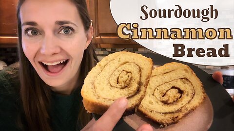 Sourdough Cinnamon Bread | Converting Yeast Recipe to Sourdough