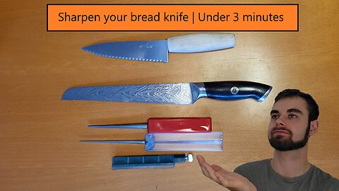 Sharpen your bread knife | Under 3 Minutes