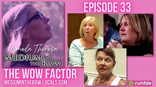Ep 033 Medium in the Raw with Pamela Theresa