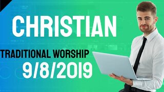 Christian traditional worship 9 8 19