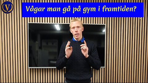 Vågar man gå på gym i framtiden?