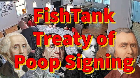 FishTank Treaty of Poop Signing