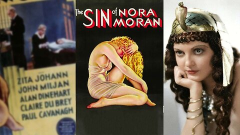 THE SIN OF NORA MORAN (1933) Zita Johann & John Miljan | Adventure, Crime, Drama | B&W