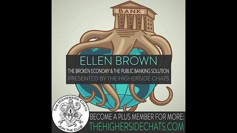 Ellen Brown | The Broken Economy & The Public Banking Solution