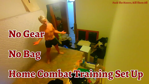 No Gear Home Combat Training Area Set-Up