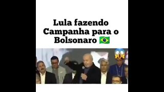 lula fazendo campanha para Bolsonaro