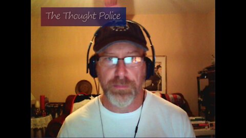 JP'S Dystopic Journal: The Thought Police