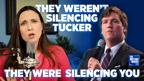 The Left Wasn’t Trying to Silence Tucker - They’re Trying to Silence YOU | TBHS