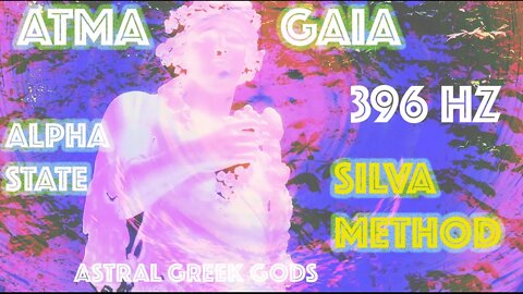 SILVA METHOD - 396 HZ ALPHA STATE - ASTRAL GREEK GOODS -MEDITATION MUSIC - PEACEFULL RELAXATION