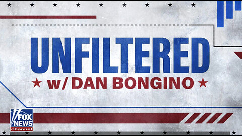 Unfiltered with Dan Bongino - Saturday, January 7