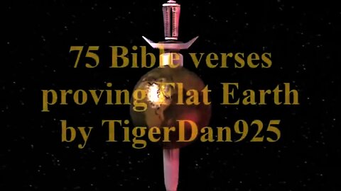 75 Bible Verses Proving Flat Earth