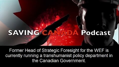 SCP177 - Former WEF Head of Strategic Foresight now runs transhumanist policy department of Canada