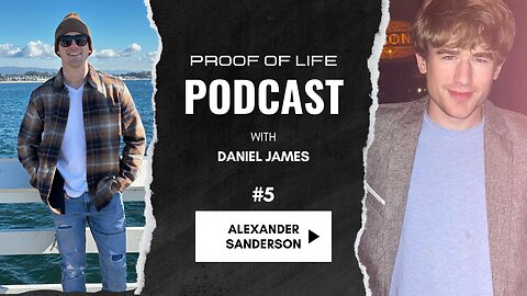 Proof of Life Podcast #5 - Alexander Sanderson - Politics, Huberman, Science, Gut, Epstein, Dating