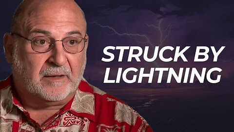 Man Struck by Lightning and Has Remarkable NDE