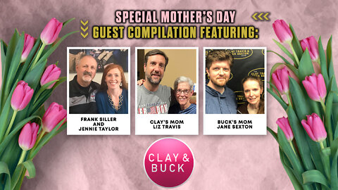 Mother's Day Guest Compilation Featuring Frank Siller, Jennie Taylor, Liz Travis and Jane Sexton