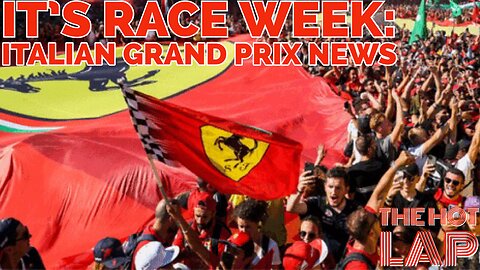 It's Race Week For The Italian Grand Prix