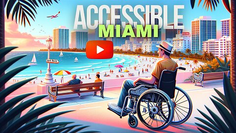 How To Explore Miami : A Disabled Traveler's Guide 👨‍🦽