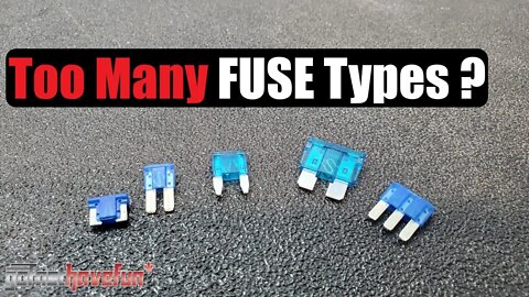 Why so many Automotive FUSE Types? (Mini, Mini Low Profile, Micro, Micro3 & Standard)| AnthonyJ350