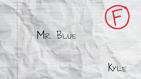 Mr Blue - Kyle