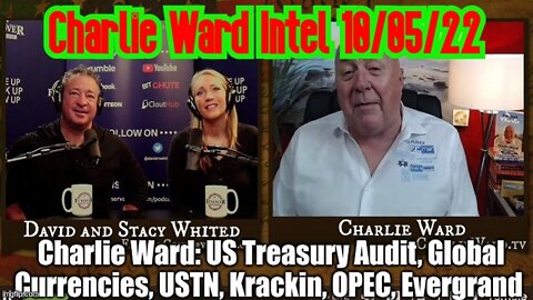 Charlie Ward Intel: US Treasury Audit, Global Currencies, USTN, Krackin, OPEC, Evergrand