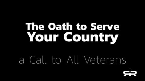 THE OATH TO SERVE YOUR COUNTRY