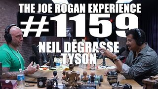 Joe Rogan Experience #1159 - Neil deGrasse Tyson
