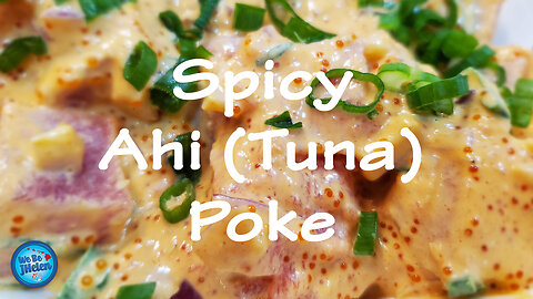 Poke Recipe | Spicy Ahi Tuna Poke