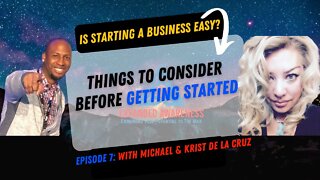Is Starting a Business Easy? Things To Consider Before Getting Started