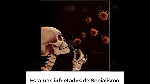 Estamos Infectados de Socialismo