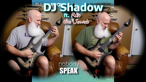 DJ Shadow ft. Run the Jewels - Nobody Speak (Guitar cover)