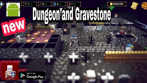 Dungeon and Gravestone - for Android