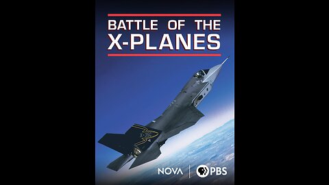 PBS - NOVA - Battle of the X Planes (2 of 2)