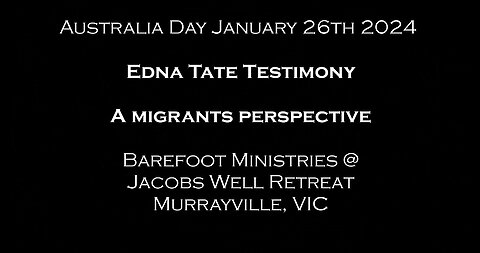 2024 Australia Day Testimony - Edna Tate's perspective on becoming an Australian Citizen