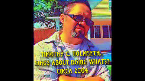 Timothy C. Holmseth sings about doing what?